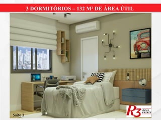 3 DORMITÓRIOS – 132 M² DE ÁREA ÚTIL
Suíte 3
 