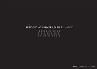 Residencias universitarias haedo   perez jorge ezequiel