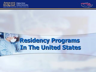 Residency Programs  In The United States 