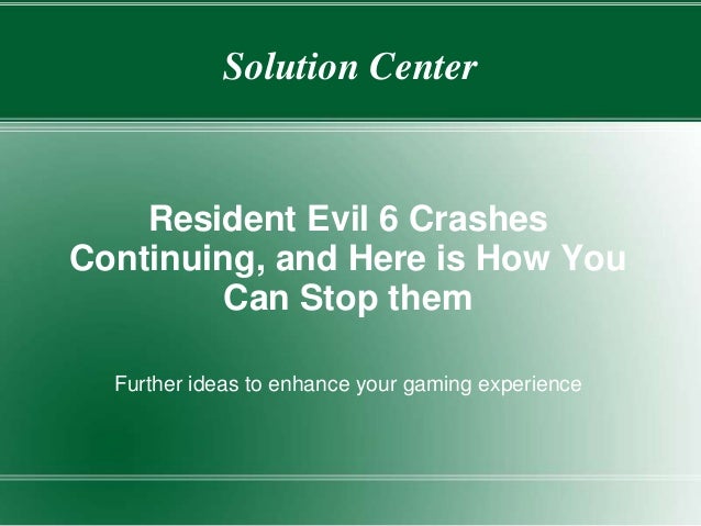 resident evil 4 pc crash resident evil 4 pc crash