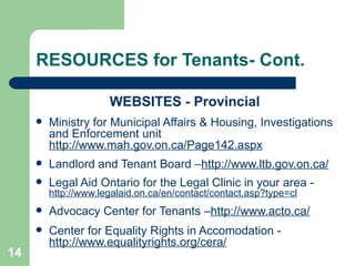 Tenancy Municipality Residential Tenancies Act Basics: A presentation on Tenant's rights in ...
