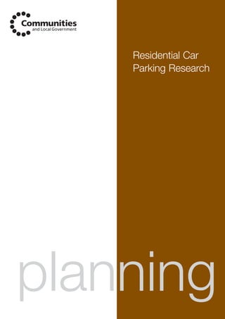 Residential Car
    Parking Research




planning
 