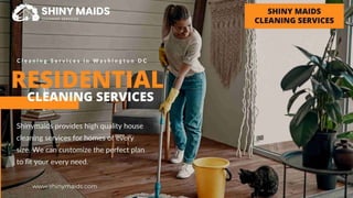 Residential Cleaning Services in Washington DC.pptx
