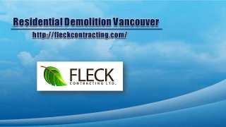 Residential Demolition Vancouver