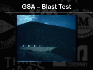 GSA – Blast Test
 