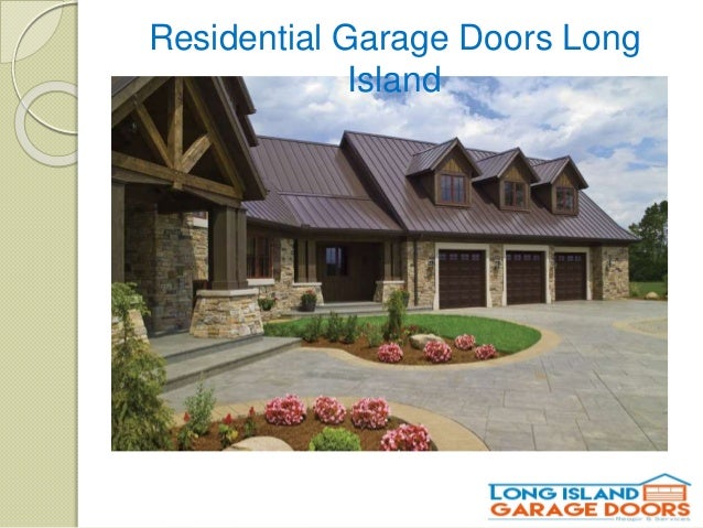 Residential Garage Doors Long Island
