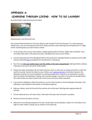 Page 12 
APPENDIX A: LEARNING THROUGH LIVING: HOW TO DO LAUNDRY 
By eHow Fashion, Style & Personal Care Editor 
Doing laun...