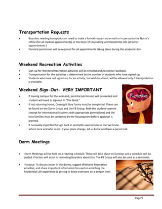 Page 9 
Transportation Requests 
 Boarders needing transportation need to make a formal request via e-mail or in person t...