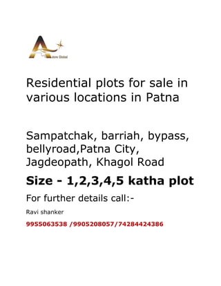Residential plots  for sale in patna 9955063538