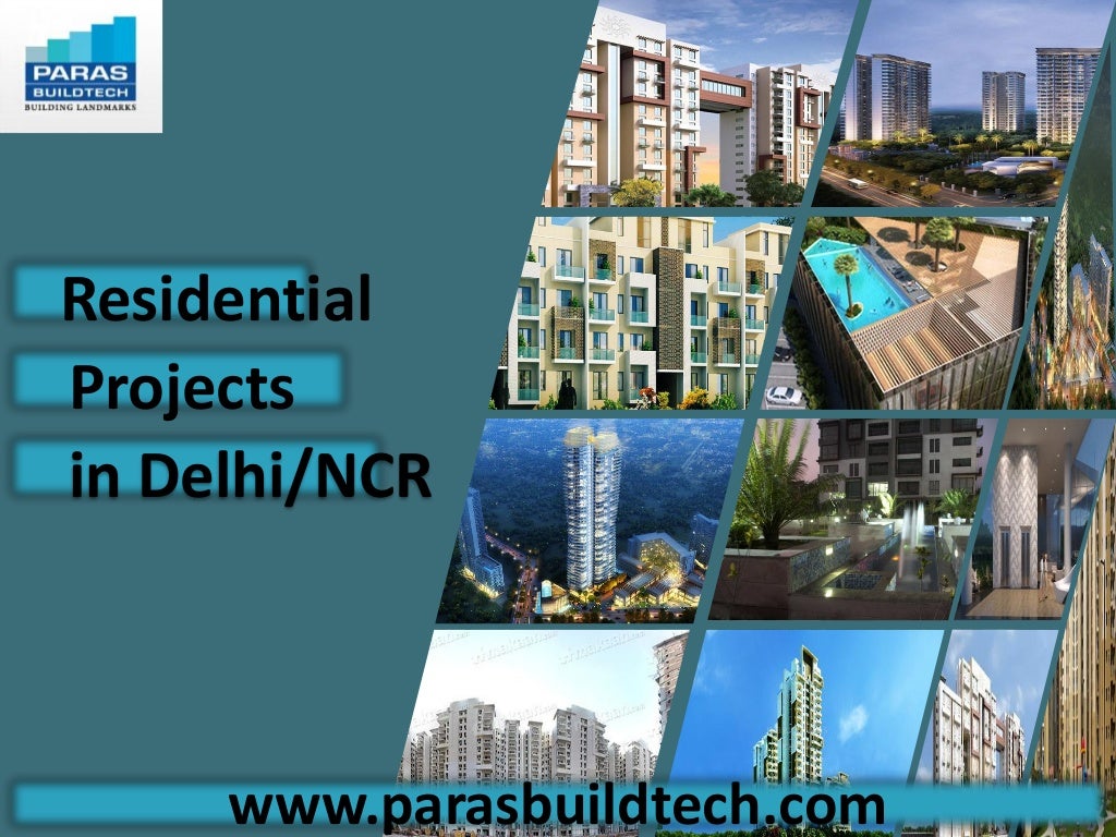 Residential projects in Delhi/NCR Paras Buildtech