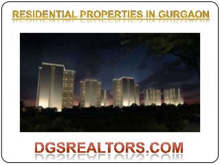 Residential properties in gurgaon 