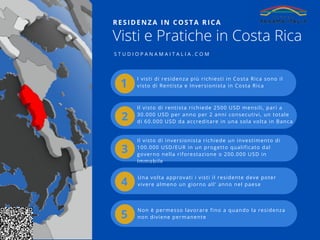 I visti di residenza più richiesti in Costa Rica sono il
visto di Rentista e Inversionista in Costa Rica
1
Il visto di ren...
