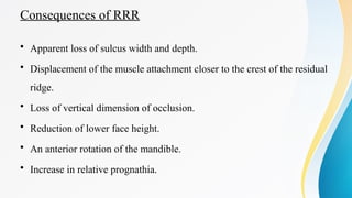 Residual ridge resorption and managemnt of resorbed ridges | PPTX