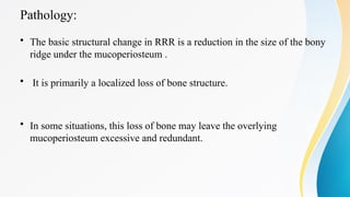 Residual ridge resorption and managemnt of resorbed ridges | PPTX