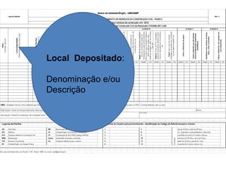 Local Depositado:
Denominação e/ou
Descrição

 