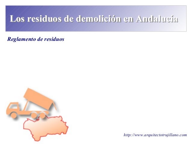 Residuos de demolición en Andalucía