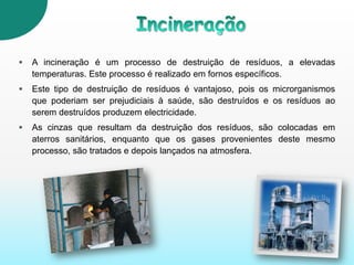 Lixeiras a céu abertoDesigna-se de lixeiras, os locais onde vários tipos de resíduos são depositados, sem qualquer tipo de tratamento.Este tipo de armazenamento de lixo, geralmente causa grandes danos ambientais, tais como a contaminação dos solos, das águas subterrâneas e do ar. Para que estes desastres não aconteçam, o melhor é mesmo reciclarmos todo o tipo de resíduos.