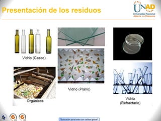 Presentación de los residuos