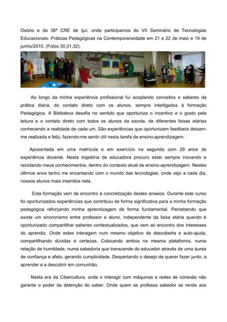 “(Re)significando o memorial   2ª escrita”.