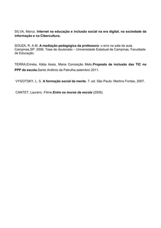 “(Re)significando o memorial   2ª escrita”.