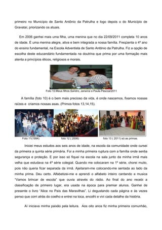 “(Re)significando o memorial   2ª escrita”.