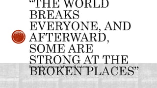 Ernest Hemingway, A Farewell to Arms
 