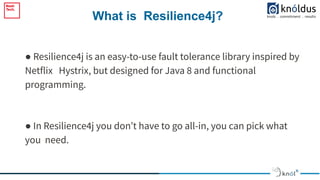 Resilience4j with Spring Boot | PPT