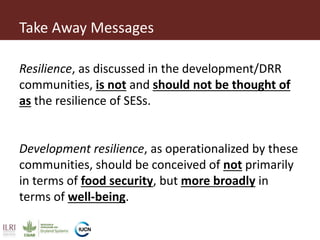 Resilience and sustainable development: Insights from the drylands of eastern Africa