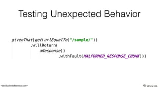 <david.schmitz@senacor.com>
Testing Unexpected Behavior
 
