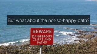 <david.schmitz@senacor.com>
But what about the not-so-happy path?
https://ﬂic.kr/p/CSnr1
 