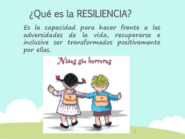 Resiliencia en los niños