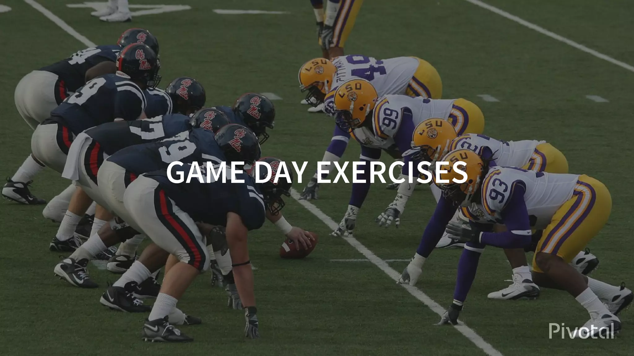GAME	DAY	EXERCISES
 