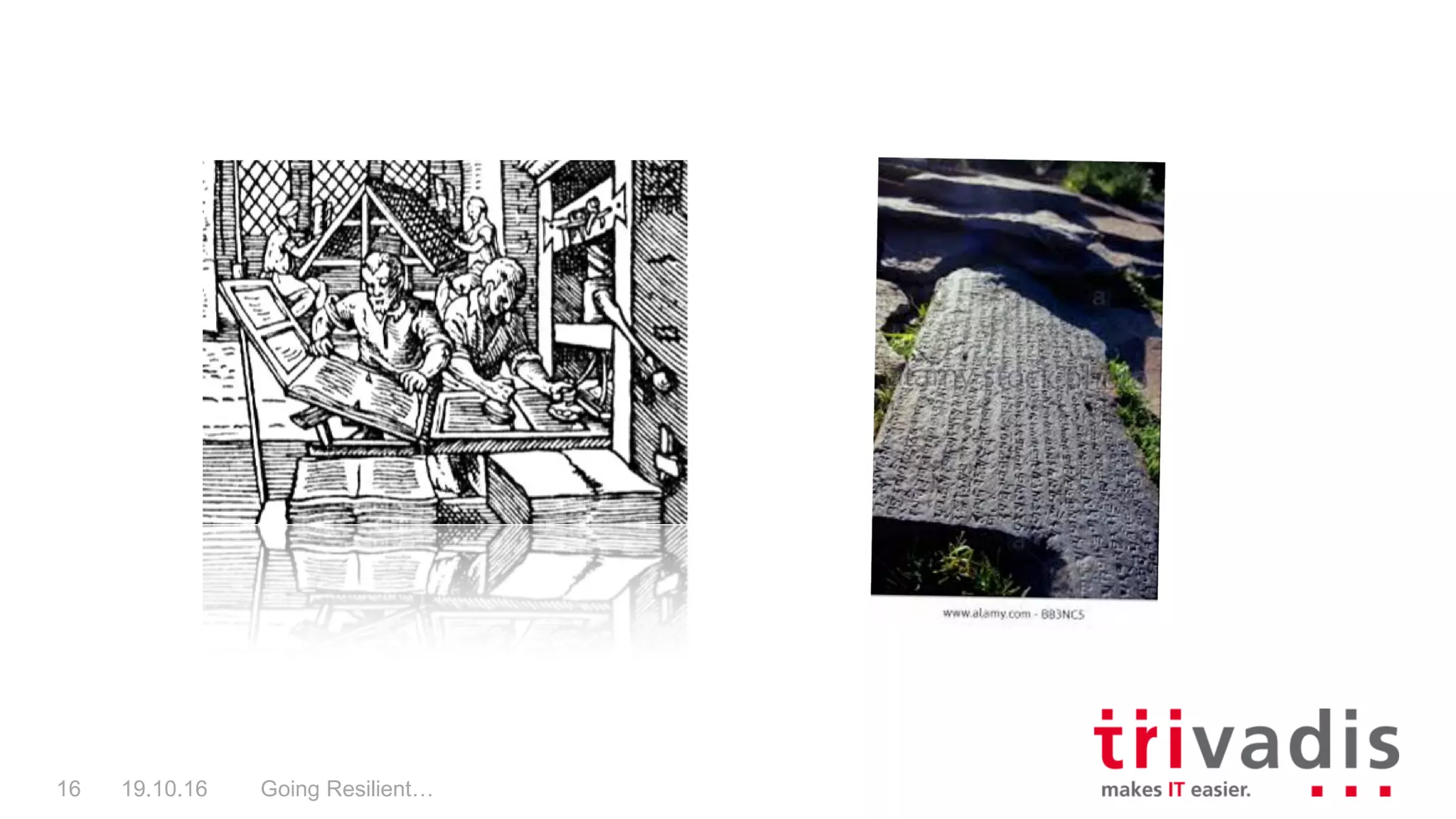 Going Resilient…16 19.10.16
 