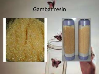 Gambar resin
 