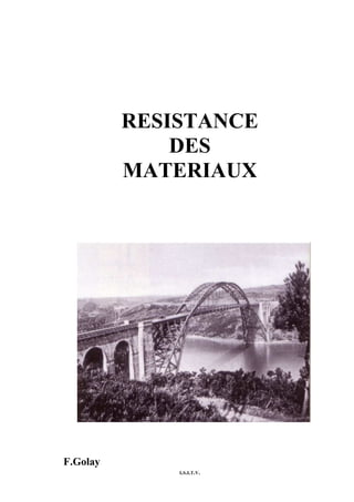 I.S.I.T.V.
RESISTANCE
DES
MATERIAUX
F.Golay
 