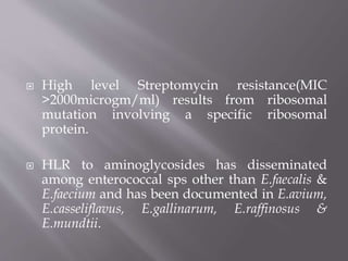 Resistance in enterococci | PPTX
