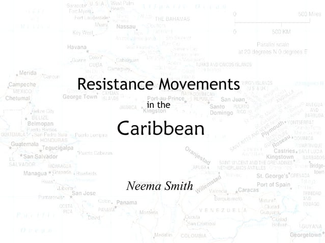 Resistance movements in the Caribbean | PPT