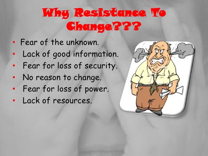 Resistance To Change