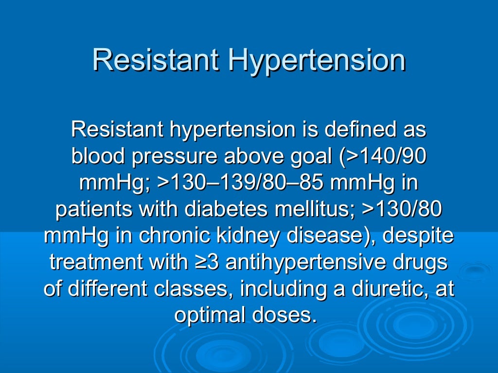 Resistant hypertension