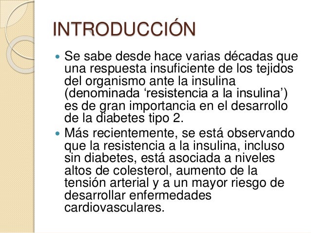 Resistencia a la insulina Resistencia a la insulina
