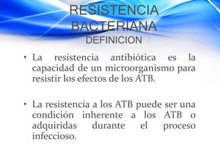 RESISTENCIA BACTERIANA.pptx