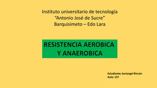 Instituto universitario de tecnología
“Antonio José de Sucre”
Barquisimeto – Edo Lara
Estudiante; kariangel Rincón
Aula: 1S7
 