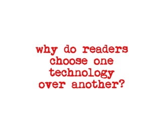 Resisting the kindle for digital culture