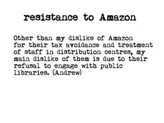 Resisting the kindle for digital culture