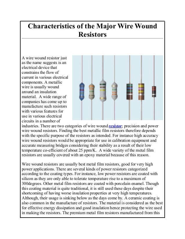 Characteristics of the Major Wire Wound Resistors
