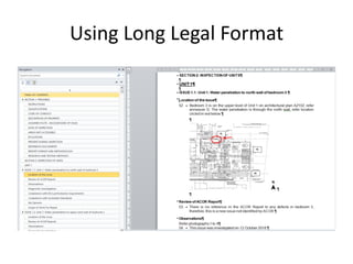 Using Long Legal Format
 