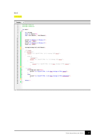 Em C
// 2ª Opção
79 de dezembro de 2014
 