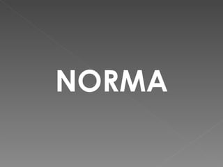 NORMA 