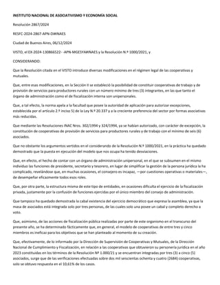 INSTITUTO NACIONAL DE ASOCIATIVISMO Y ECONOMÍA SOCIAL
Resolución 2867/2024
RESFC-2024-2867-APN-DI#INAES
Ciudad de Buenos A...