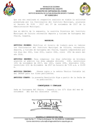 REPUBLICA DE COLOMBIA
DEPARTAMENTO DEL CAQUETÁ
MUNICIPIO DE CARTAGENA DEL CHAIRA
INSTITUTO MUNICIPAL DE CULTURA RECREACIÓN...